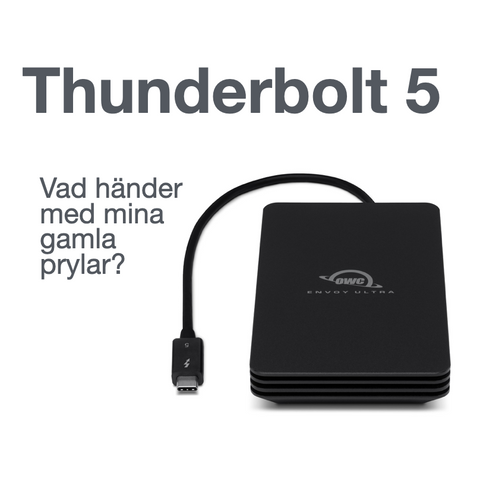 Så fungerar Thunderbolts framåt- och bakåtkompatibilitet